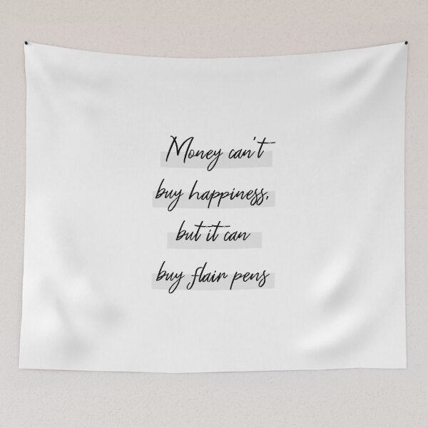 Item preview, Money Can't Buy Happiness, But It Can Buy Flair Pens designed and sold by Adam Gonta.
