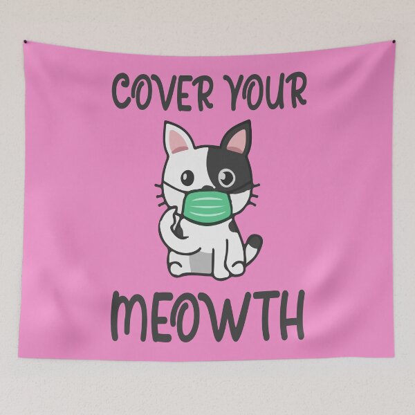Item preview, Cute Cat Saying To Cover Your Meowth  designed and sold by Gha20.