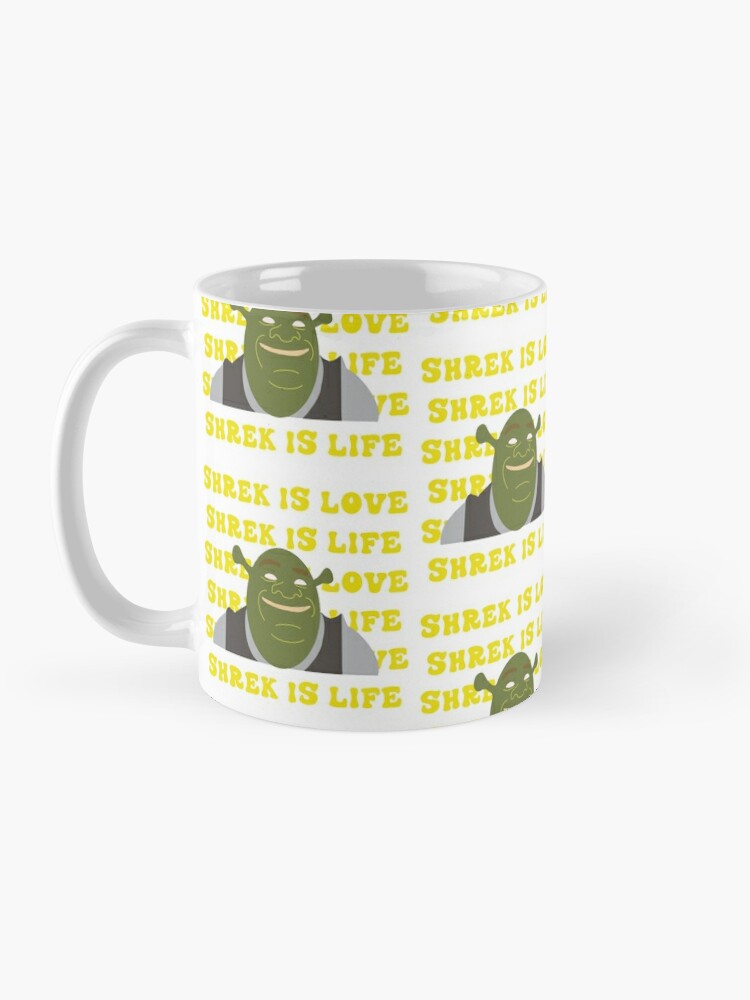 Shrek Mug Shrek Is Love Shrek Is Life Coffee Mug - Upfamilie Gifts Store