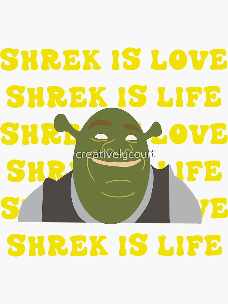 Shrek is love, shrek is life : r/HUEstation