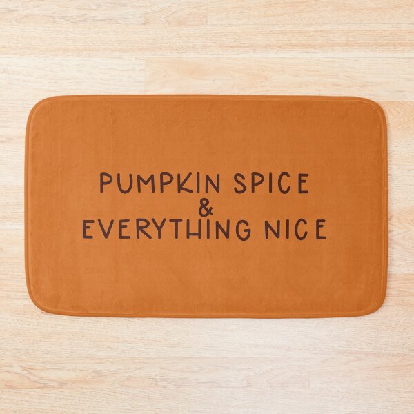 Item preview, Pumpkin Spice & Everything Nice fall quote  designed and sold by WildeandCo.