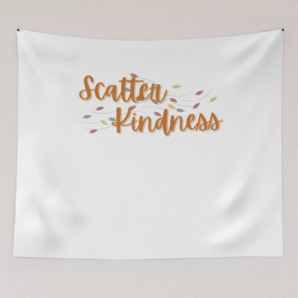 Item preview, Scatter Kindness designed and sold by OnlyGoodVibesZ.