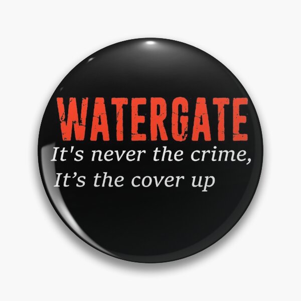 Item preview, Watergate It's Never the Crime, It's The Cover up Richard Nixon Russia Anti Trump designed and sold by funnytshirtemp.