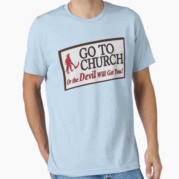 Item preview, Go to Church Sign in Alabama designed and sold by BuyLocal.