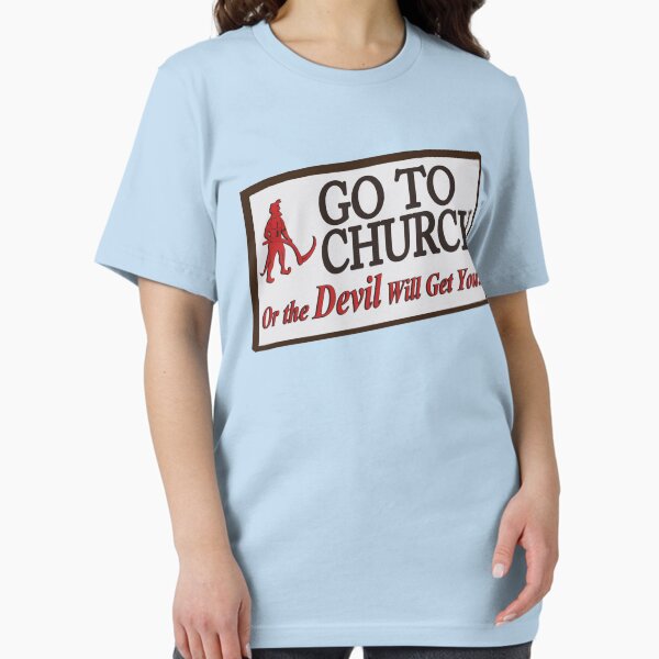 Item preview, Go to Church Sign in Alabama designed and sold by BuyLocal.