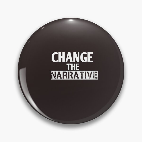 Item preview, Change the narrative designed and sold by Andreastore.