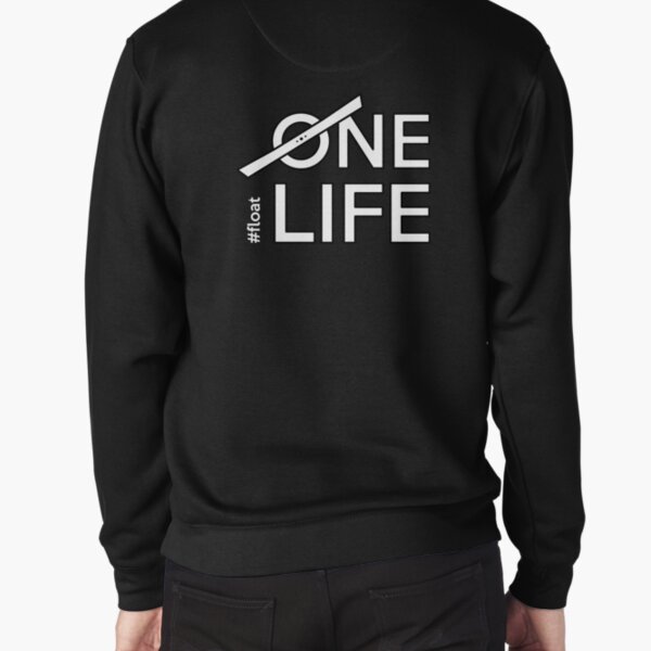 One life onewheel float merch for onewheel riders Pullover Sweatshirt