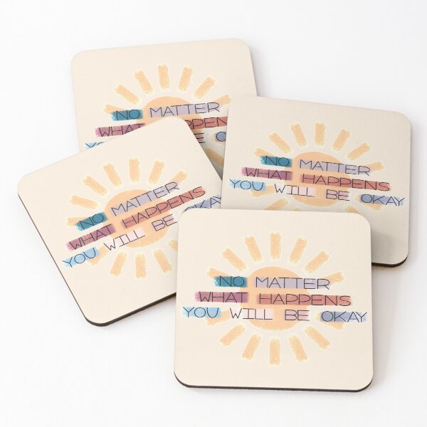Item preview, No Matter What Happens You Will Be Okay designed and sold by artbykls.