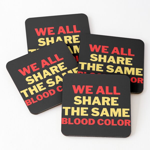 Item preview, Everybody Vs Racism We all share the same blood color designed and sold by Yenon.