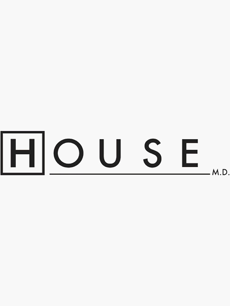 House Md Sticker For Sale By Opmahoney Redbubble