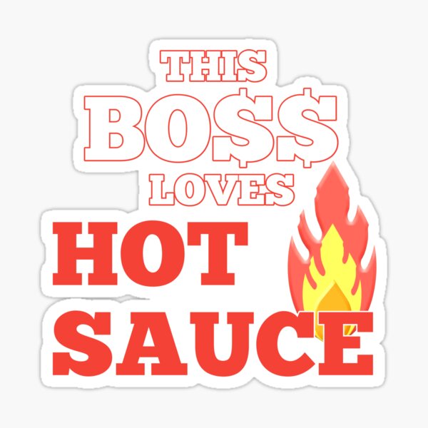 Sauce Boss Stickers Redbubble