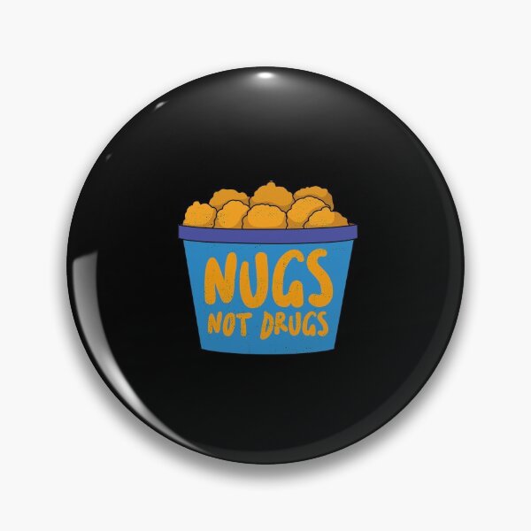 Artikelvorschau, Nugs Not Drugs Lustige Chicken Nuggets entworfen und verkauft von artworkbyrihen.
