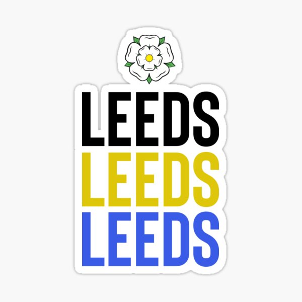 Leeds Leeds Leeds Sticker