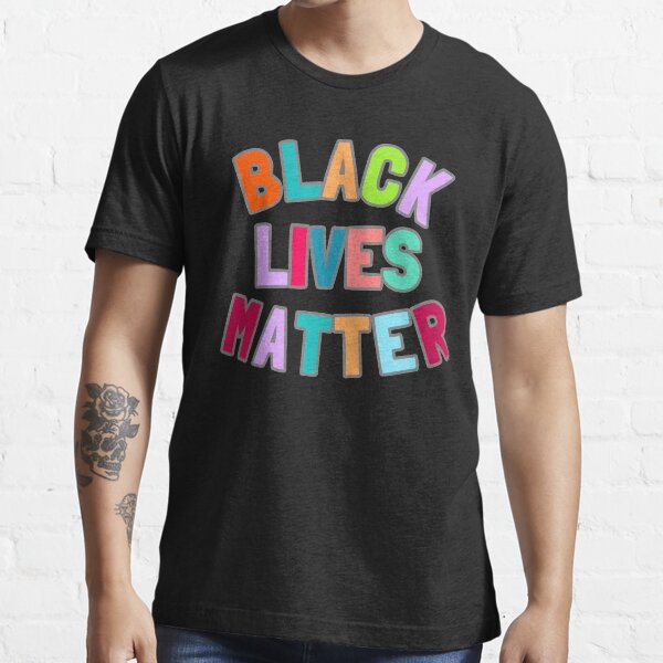 Black Lives Matter (BLM) Essential T-Shirt