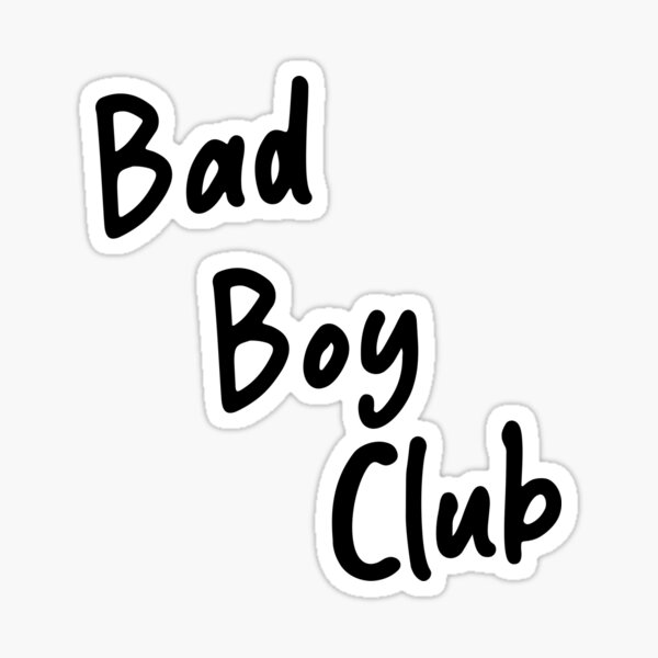 bad-boy-club-sticker-for-sale-by-jamalshrief-redbubble