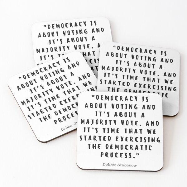Item preview, Democracy is about voting and is about a majority vote. And it's time that we started exercising the democratic process by Debbie Stabenow  designed and sold by gloriasd14.