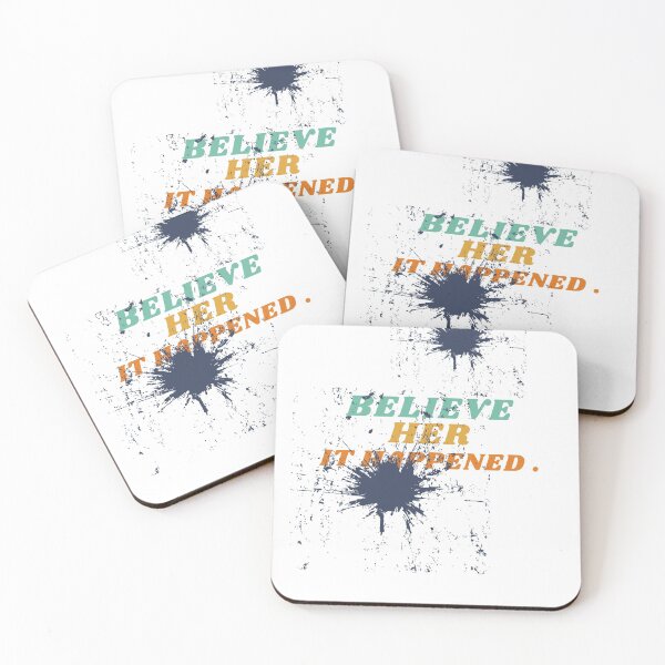 Item preview, believe her; it happened  designed and sold by LOOKATMEFAM.