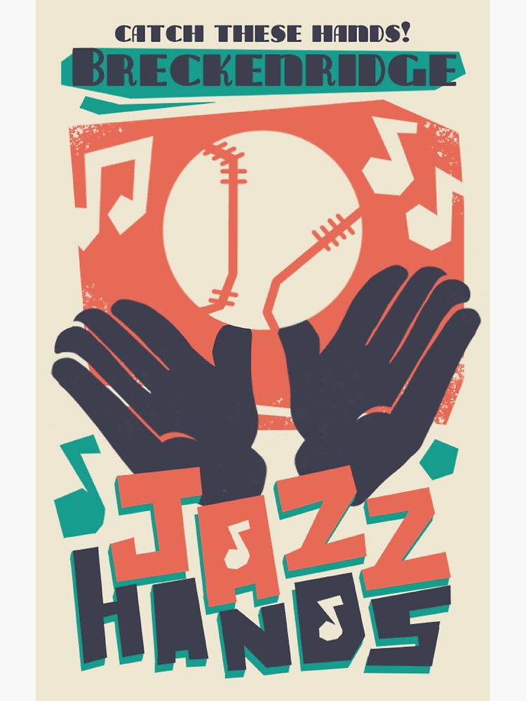 "Breckenridge Jazz Hands" Sticker by pyromanticart Redbubble