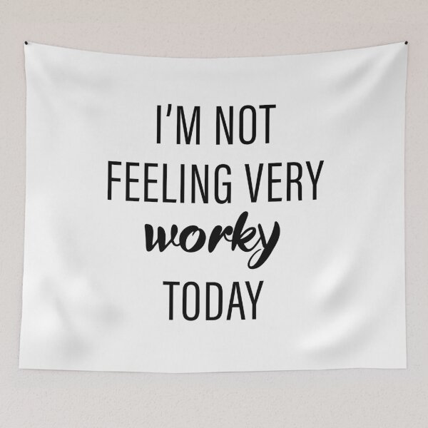 Item preview, I'm Not Feeling Very Worky Today funny vacation designed and sold by Dream-bubble.