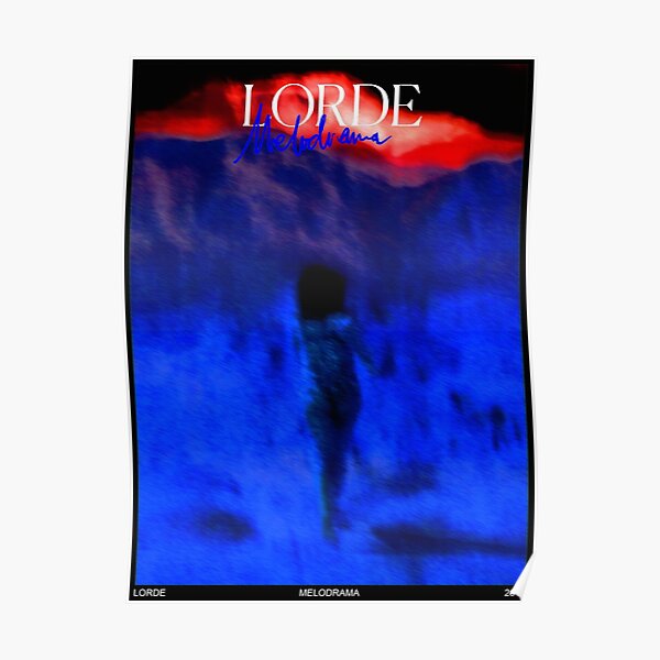 Lorde - Running Through The Night - liability Poster