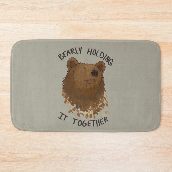 Item preview, Bearly Holding It Together designed and sold by Aspen Steeves.