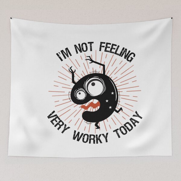 Item preview, I'm Not Feeling Very Worky Today  funny vacation designed and sold by Dream-bubble.
