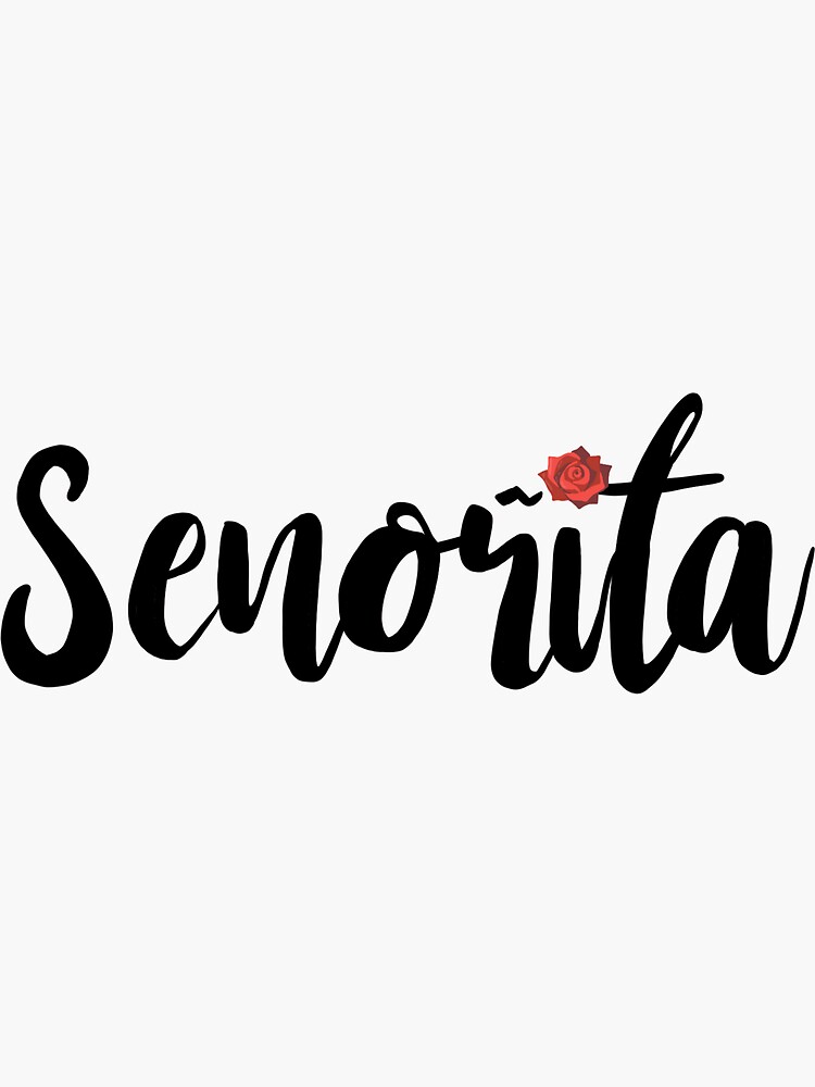 Senorita