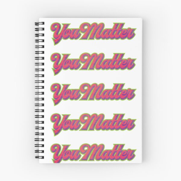 Item preview, You Matter designed and sold by sweetslay.