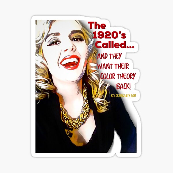 The 1920s Called- Red Sticker