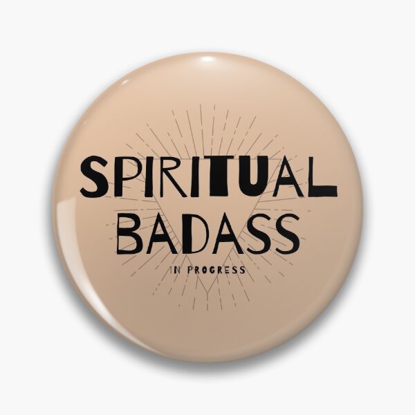 Item preview, Spiritual Badass In Progress designed and sold by Pink Mint.