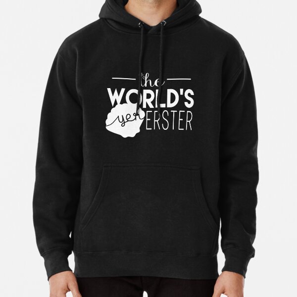The World's Yer Erster Pullover Hoodie
