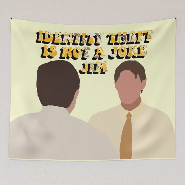 Item preview, The Office "Identity theft is not a joke" designed and sold by mariaadesigns.
