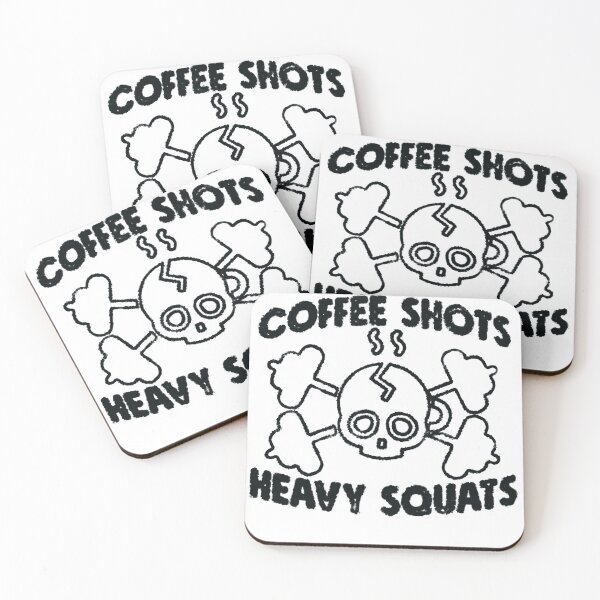 Item preview, Coffee Shots Heavy Squats designed and sold by sharedipmemes.