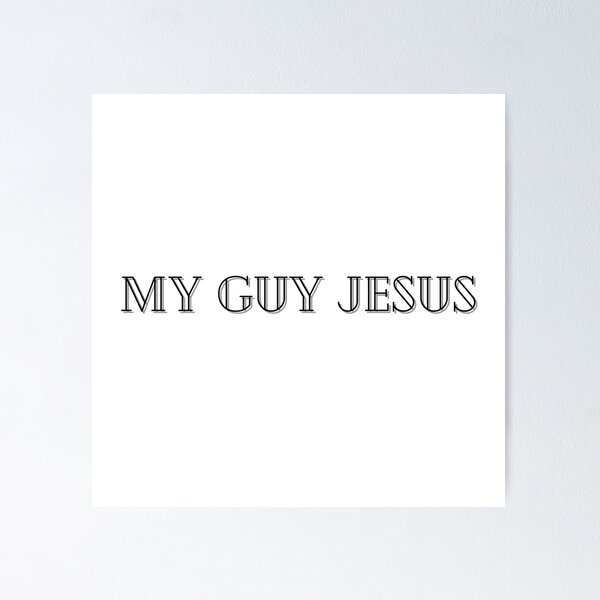 Item preview, My guy Jesus designed and sold by lolora.