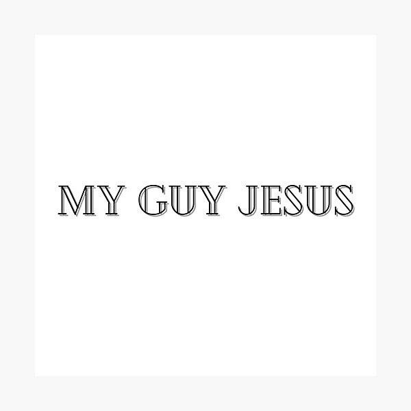 Item preview, My guy Jesus designed and sold by lolora.