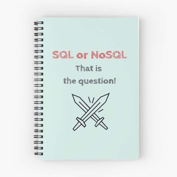 Item preview, SQL or NoSQL: That is the question! Database Development, Light, Software Engineer, Computer Science, Programming Humor designed and sold by Max-Wear.