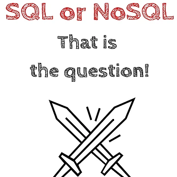 Artwork thumbnail, SQL or NoSQL: That is the question! Database Development, Light, Software Engineer, Computer Science, Programming Humor by Max-Wear