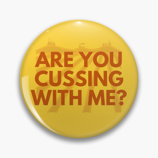 Item preview, Are You Cussing With Me? // Fantastic Mr. Fox // Wes Anderson designed and sold by KylieBeth Designs.