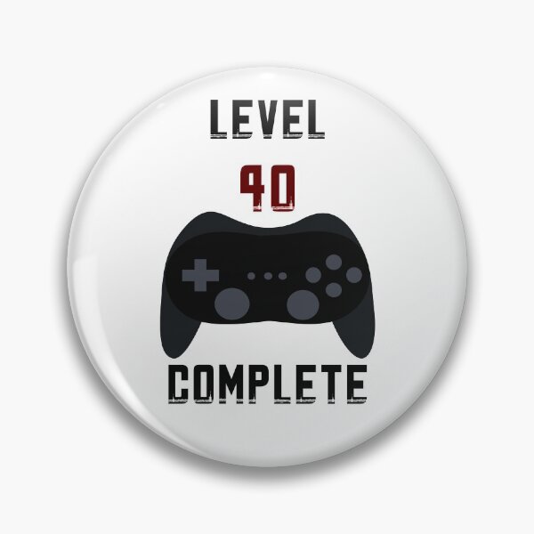 Item preview, Level 40 complete, birthday, birthday present, gift idea designed and sold by ThommyBLN.