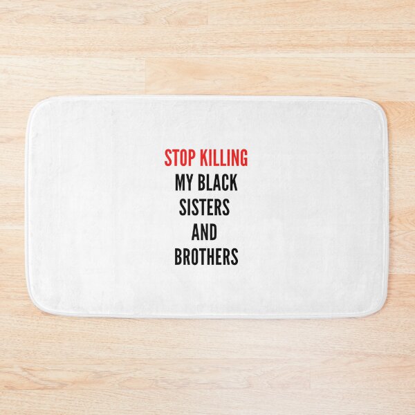 Item preview, Stop Killing My Black Sisters And Brothers designed and sold by nicole6830.