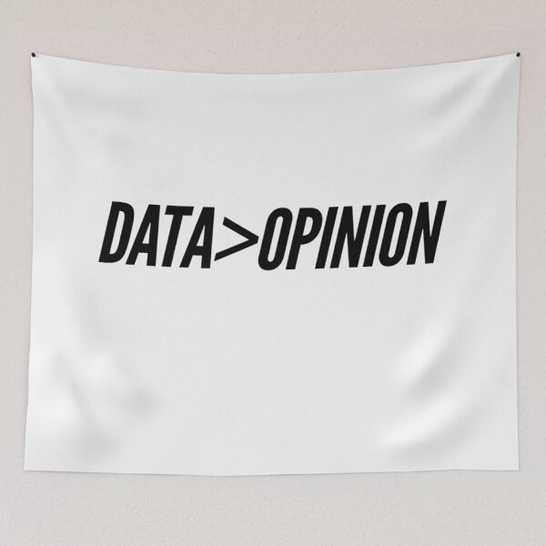 Item preview, Data is greater than opinion designed and sold by MillanMarketing.