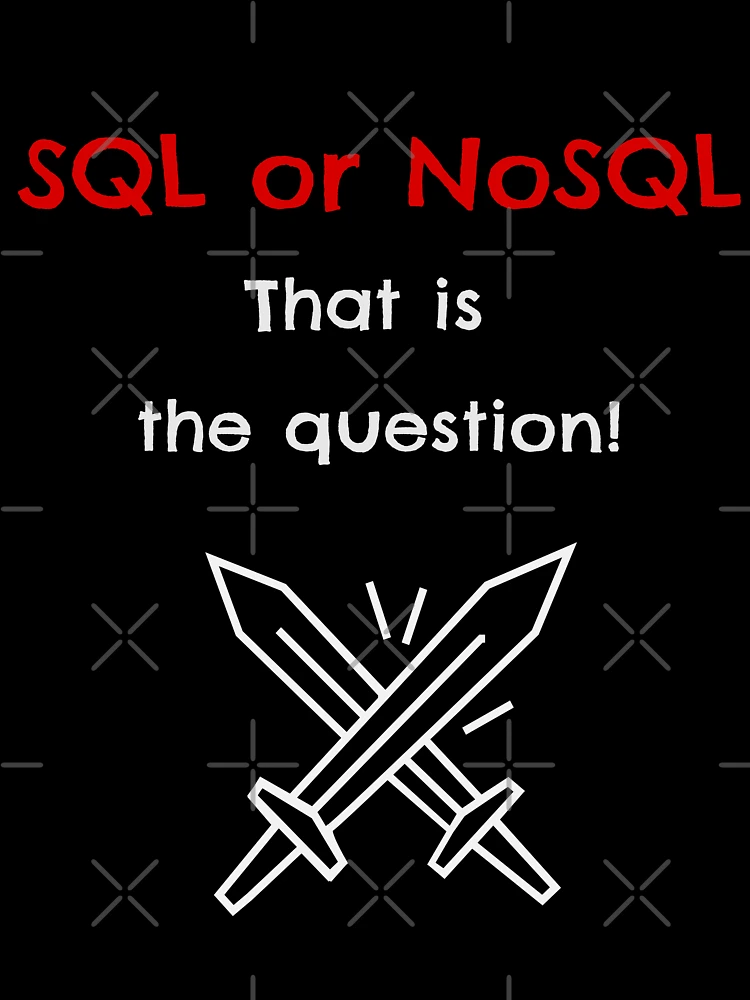 Thumbnail 7 of 7, Oversized T-Shirt, SQL or NoSQL: That is the question! Database Development, Dark, Software Engineer, Computer Science, Programming Humor designed and sold by Max-Wear.
