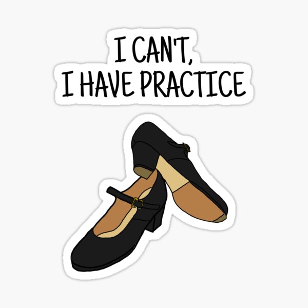 I can't, I have practice Sticker