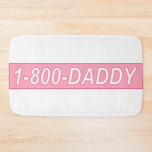 Item preview, 1-800-DADDY designed and sold by julesanderson.