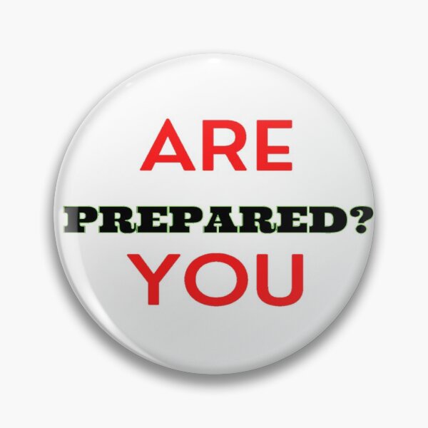 Item preview, Are You Prepared? designed and sold by Danyell369.