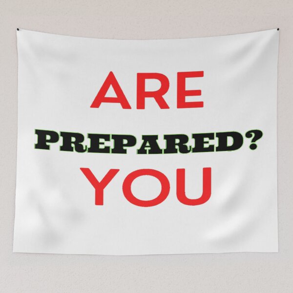 Item preview, Are You Prepared? designed and sold by Danyell369.