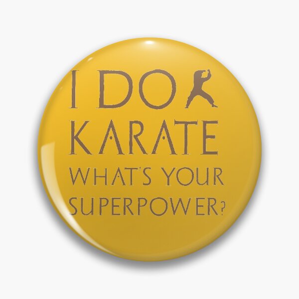 Item preview, I Do Karate What's Your Superpower designed and sold by nando270.