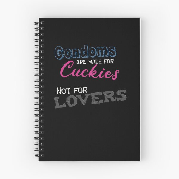Item preview, Condoms are made for cuckies, not for lovers! designed and sold by fmdmlvr.