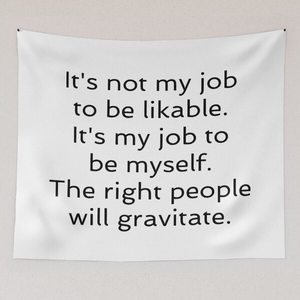 Item preview, It's not my job to be likeable - self love quotes designed and sold by Inspirationmotivation.