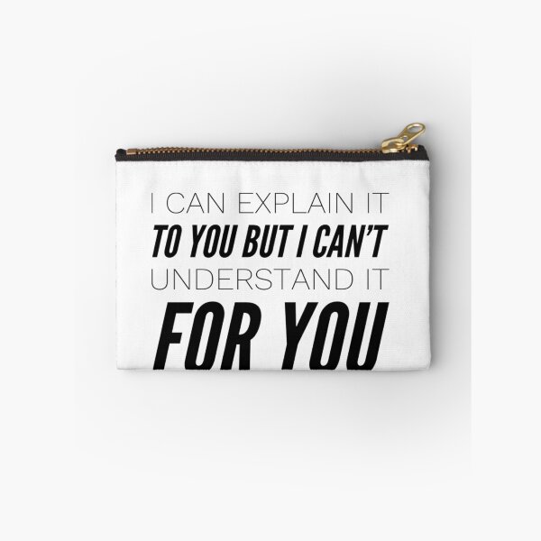 Item preview, I can explain it to you but I can’t understand it for you designed and sold by MillanMarketing.